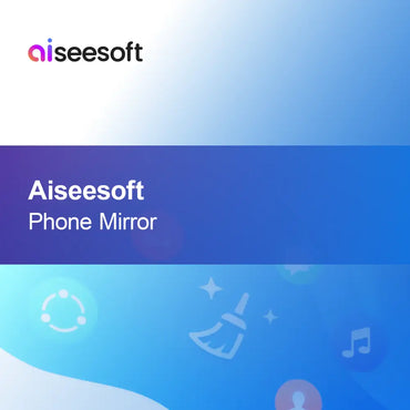 Aiseesoft Phone Mirror